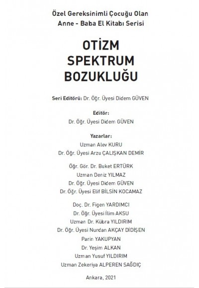 Özel Gereksinimli Çocuğu Olan Anne - Baba El Kitabı Serisi: OTİZM SPEKTRUM BOZUKLUĞU