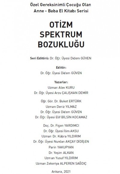 Özel Gereksinimli Çocuğu Olan Anne - Baba El Kitabı Serisi: OTİZM SPEKTRUM BOZUKLUĞU