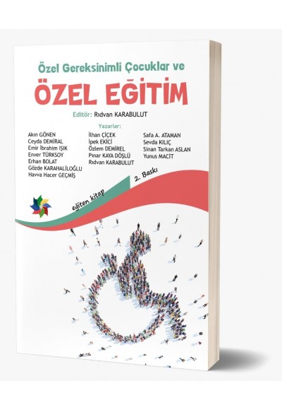 Özel Gereksinimli Çocuklar ve ÖZEL EĞİTİM