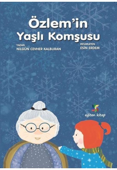 ÖZLEM’İN KOMŞUSU - Nilgün Cevher Kalburan