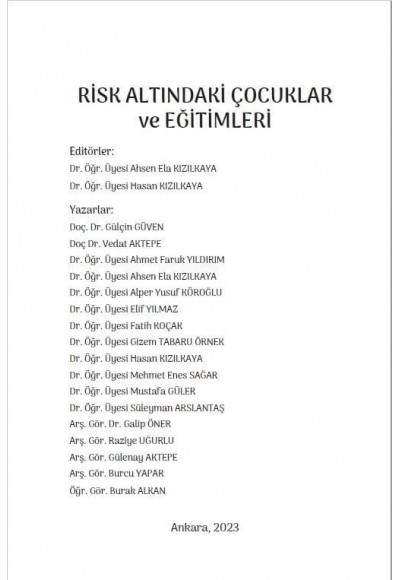 RİSK ALTINDAKİ ÇOCUKLAR ve EĞİTİMLERİ