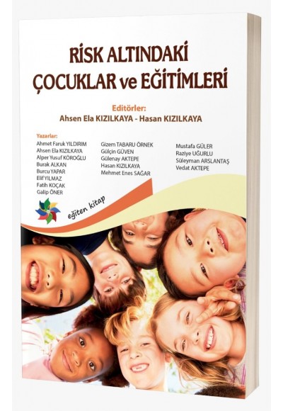 RİSK ALTINDAKİ ÇOCUKLAR ve EĞİTİMLERİ