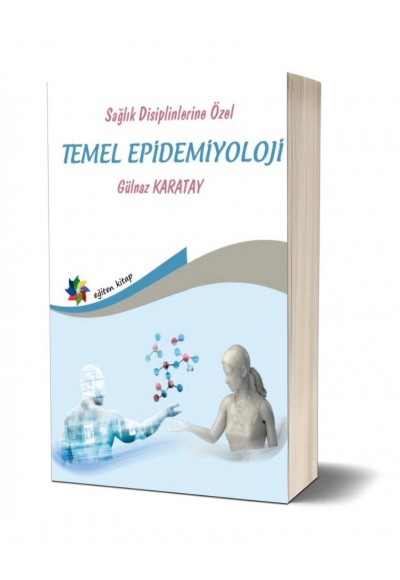 Sağlık Disiplinlerine Özel TEMEL EPİDEMİYOLOJİ