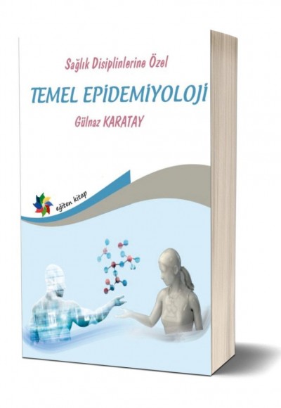 Sağlık Disiplinlerine Özel TEMEL EPİDEMİYOLOJİ