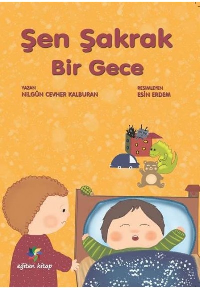 ŞEN ŞAKRAK BİR GECE - Nilgün Cevher Kalburan