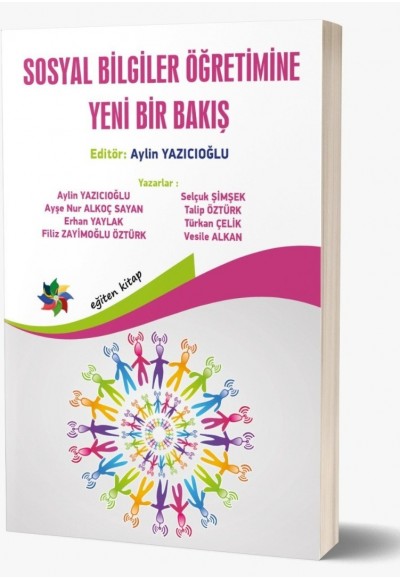 SOSYAL BİLGİLER ÖĞRETİMİNE YENİ BİR BAKIŞ