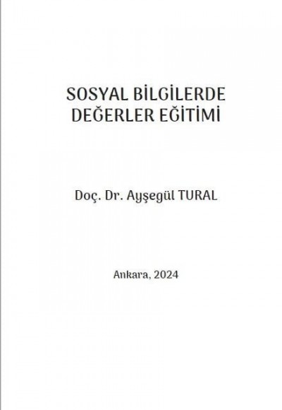 SOSYAL BİLGİLERDE DEĞERLER EĞİTİMİ