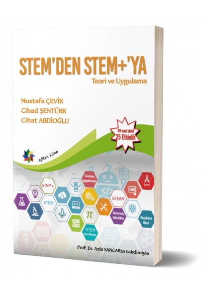 STEM’den STEM+’ya ''114 Saat Süreli 25 Etkinlik''