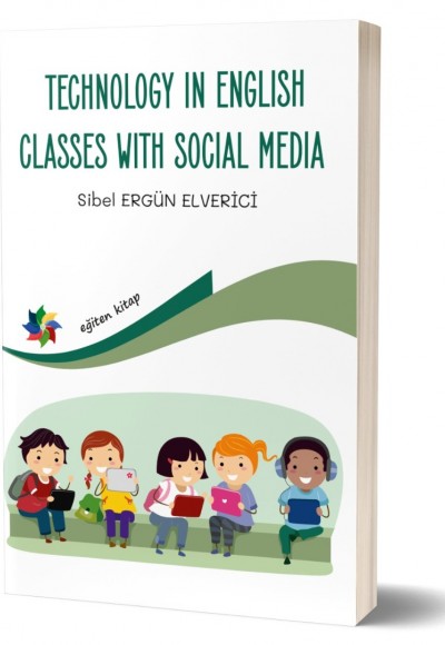 TECHNOLOGY İN ENGLİSH CLASSES WITH SOCIAL MEDİA