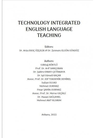 TECHNOLOGY INTEGRATED ENGLISH LANGUAGE TEACHING