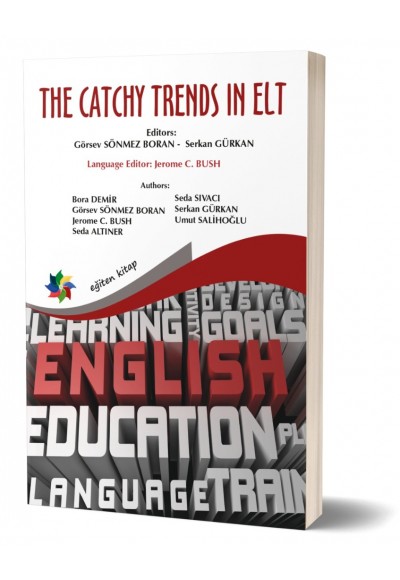 THE CATCHY TRENDS IN ELT