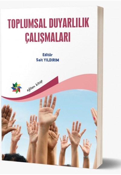 TOPLUMSAL DUYARLILIK ÇALIŞMALARI