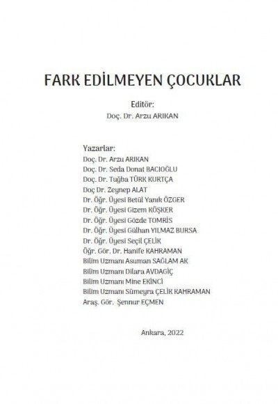 FARK EDİLMEYEN ÇOCUKLAR