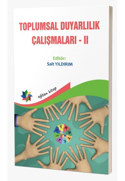 TOPLUMSAL DUYARLILIK ÇALIŞMALARI II