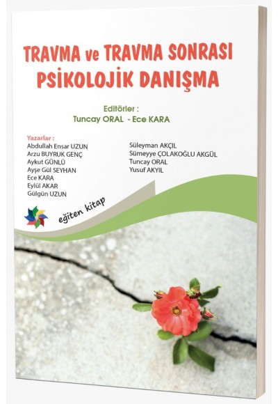 TRAVMA VE TRAVMA SONRASI PSİKOLOJİK DANIŞMA