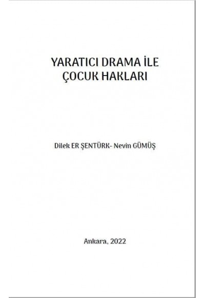 YARATICI DRAMA İLE ÇOCUK HAKLARI