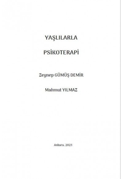 YAŞLILARLA PSİKOTERAPİ