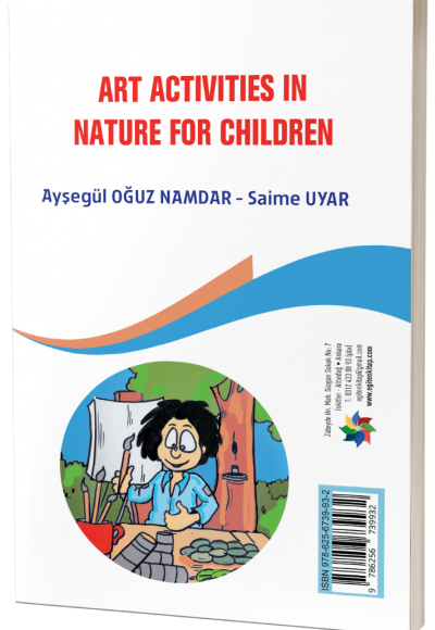 ÇOCUKLAR İÇİN DOĞADA SANAT ETKİNLİKLERİ " ART ACTIVITIES IN NATURE FOR CHILDREN"