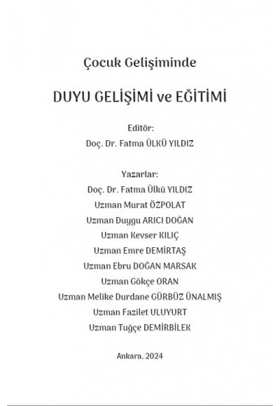 Çocuk Gelişiminde DUYU GELİŞİMİ ve EĞİTİMİ