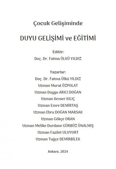 Çocuk Gelişiminde DUYU GELİŞİMİ ve EĞİTİMİ