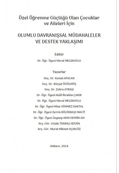 Özel Öğrenme Güçlüğü Olan Çocuklar ve Aileleri İçin  OLUMLU DAVRANIŞSAL MÜDAHALELER VE DESTEK YAKLAŞIMI