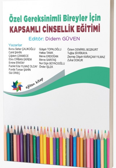 Özel Gereksinimli Bireyler İçin KAPSAMLI CİNSELLİK EĞİTİMİ