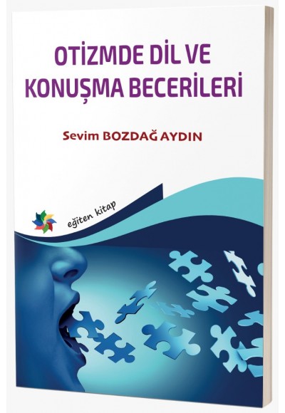 OTİZMDE DİL VE KONUŞMA BECERİLERİ