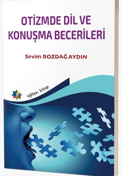 OTİZMDE DİL VE KONUŞMA BECERİLERİ