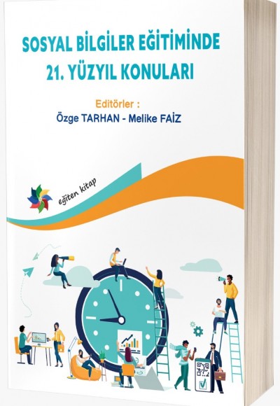 SOSYAL BİLGİLER EĞİTİMİNDE 21. YÜZYIL KONULARI