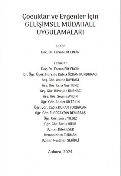 Çocuklar ve Ergenler İçin GELİŞİMSEL MÜDAHALE UYGULAMALARI