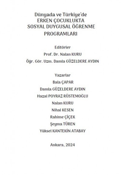 Dünyada ve Türkiye’de ERKEN ÇOCUKLUKTA SOSYAL DUYGUSAL ÖĞRENME PROGRAMLARI