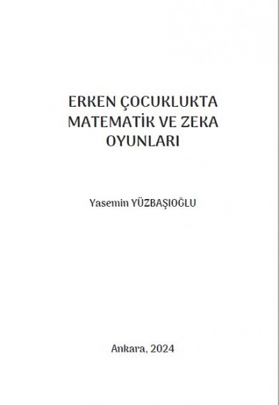 ERKEN ÇOCUKLUKTA MATEMATİK VE ZEKA OYUNLARI