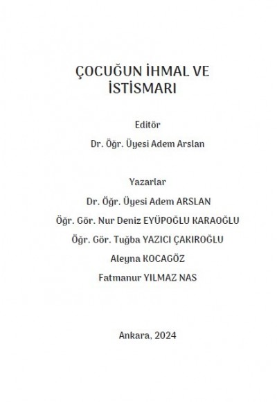 ÇOCUĞUN İHMAL VE İSTİSMARI