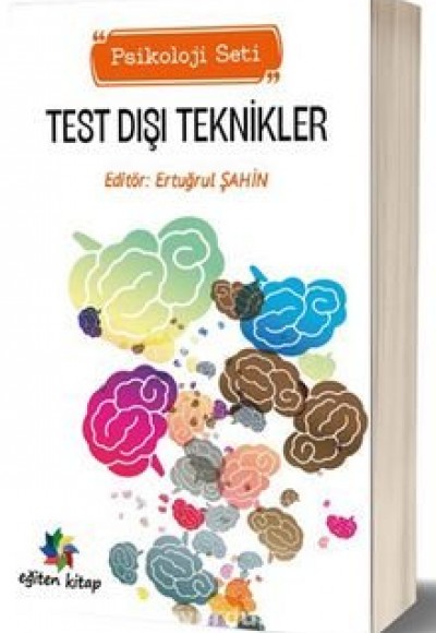 TEST DIŞI TEKNİKLER